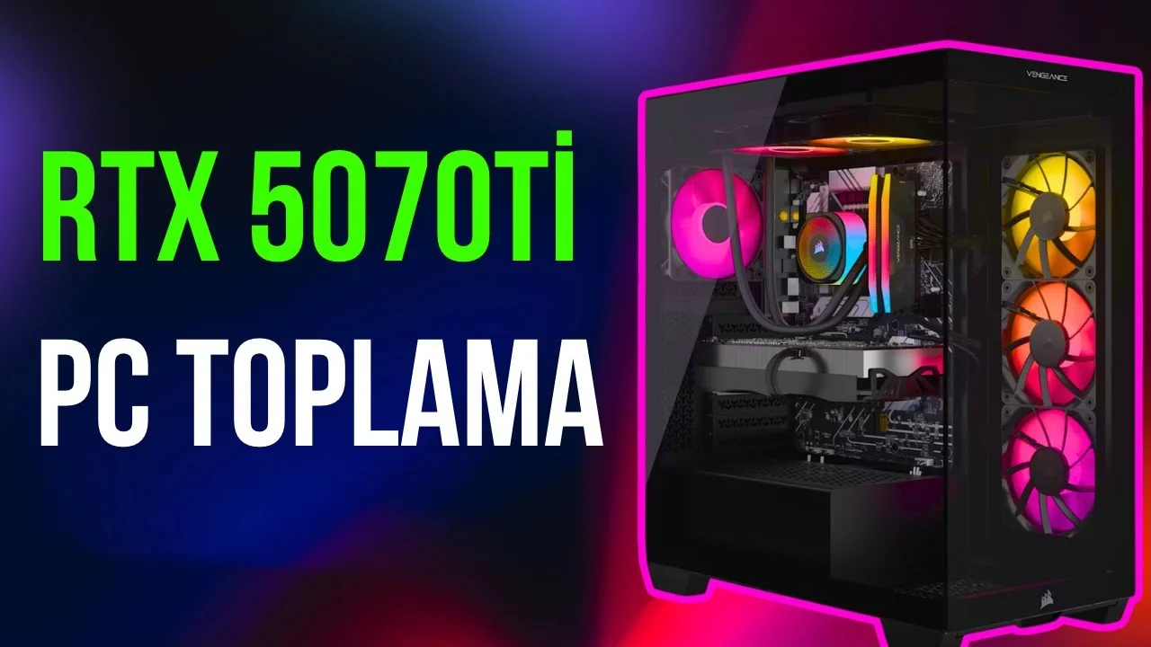 Ryzen 7 9800X3D + RTX 5070 Ti Gaming PC Toplama video kapağı